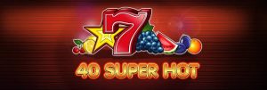 40 Super Hot